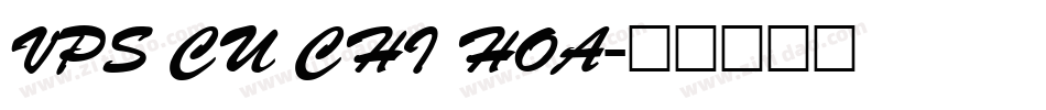 VPS Cu Chi Hoa字体转换